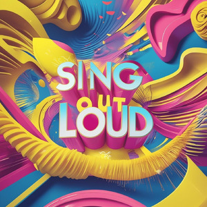 Sing Out Loud