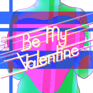 Be My Valentine