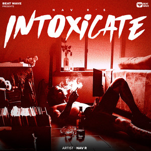 Intoxicate
