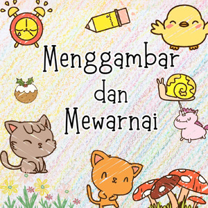Menggambar Dan Mewarnai