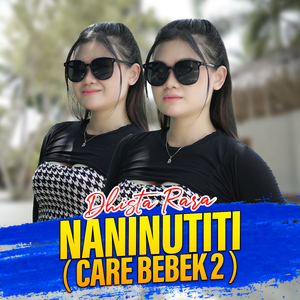Naninutiti (Care Bebek 2)