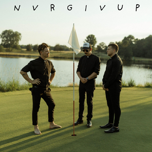nvrgivup