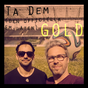 Ta dem (den officiella EM-låten)