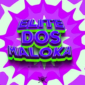 Elite dos Maloka