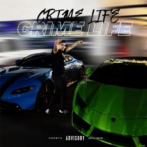 CRIME LIFE (feat. CANIJO)
