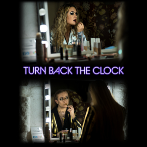 Turn Back The Clock