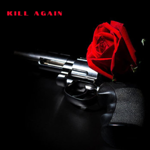 Kill Again