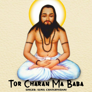 Tor Charan Ma Baba