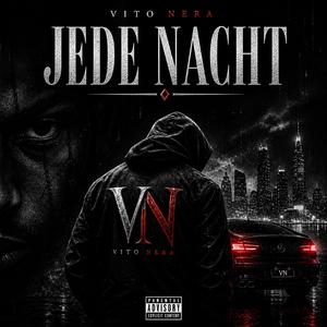 Jede Nacht