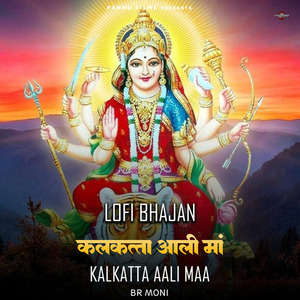 Kalkatta Aali Maa (lofi remix)