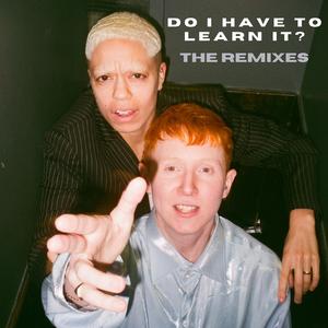 Do I Have to Learn It? (S I M B A Remix)