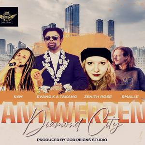 Antwerpen Diamond City (feat. K4M, Zenith Rose & Smalle)