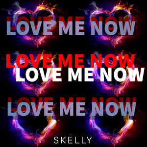 Love Me Now