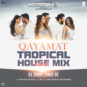 Qayamat Tropical House Mix