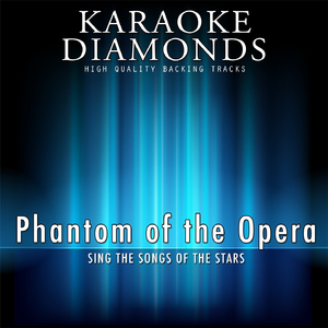 The Phantom of the Opera (Karaoke Version)