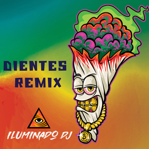 Dientes (Remix)