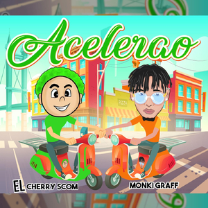 Acelerao (feat. El Cherry Scom)