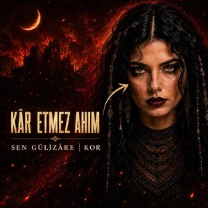 Kâr Etmez Ahım Sen Gülizâre | Dark Psychedelic Anatolian Folk
