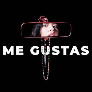 ME GUSTAS