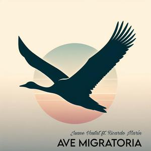 Ave Migratoria (feat. Ricardo Marín)