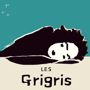 Les Grigris