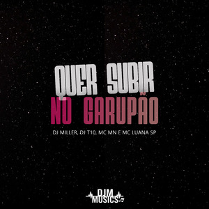 Quer Subir no Garupão