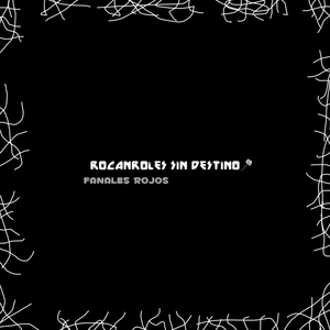 Rocanroles Sin Destino