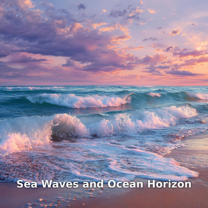 Sea Waves and Ocean Horizon Ambience, Pt.25