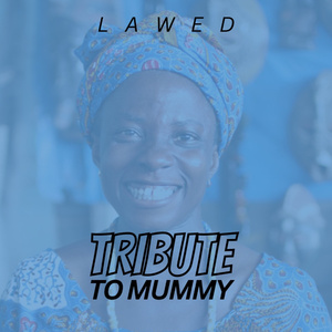 Tribute to mummy