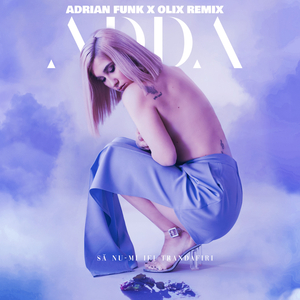 Să nu-mi iei trandafiri (Adrian Funk X OLiX Remix)