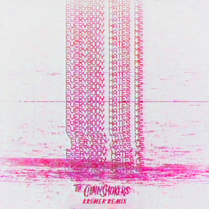 Everybody Hates Me (Krimer Remix)
