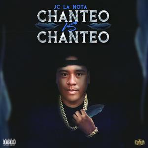 Chanteo vs chanteo (Jc la Nota)