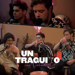 Eres Mi Vida (Un Traguito Sessions)