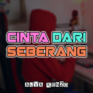 Cinta Dari Seberang (Dangdut Gacor)