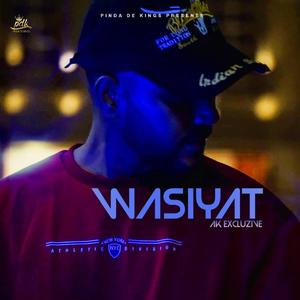 WASIYAT by AK excluzive (feat. AK Excluzive)