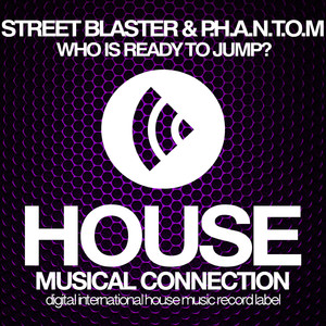 Who Is Ready to Jump (Original Mix)