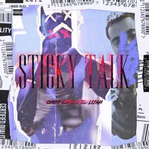 STICKY TALK (feat. Lijah)