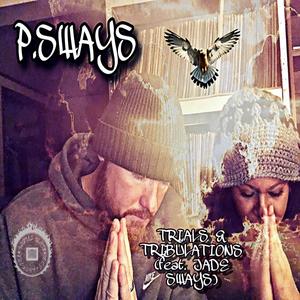 Trials & Tribulations (feat. Jade Sways)
