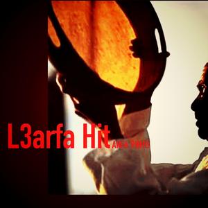 L3arfa Hit