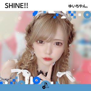 SHINE!! (INSTRUMENTAL)