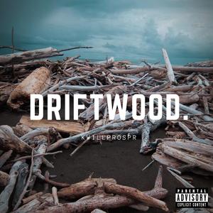 Driftwood