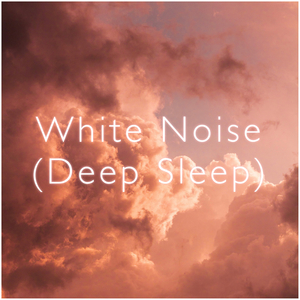 White Noise Deep Sleep