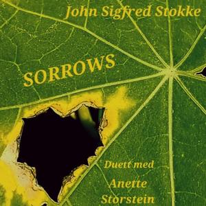 Sorrows (feat. Anette Storstein)