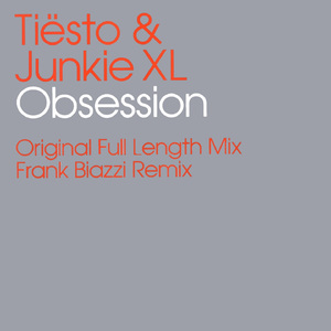 Obsession (Original Full Length Mix)