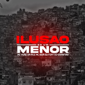 Ilusão de um Menor