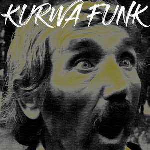 KURWA FUNK
