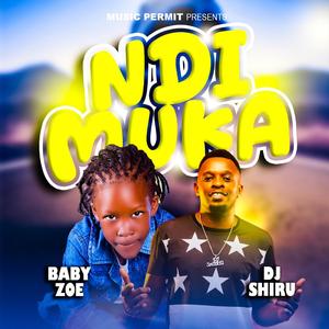 Ndi Muka (feat. Dj Shiru)