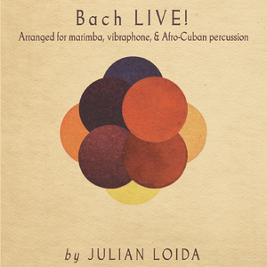 Sonatas & Partitas for Solo Violin, No. 1 in G Minor, BWV 1001: IV. Presto / Oru Seco & Rezo a Obba / Mongo Santamaria: “My Sound" (Arr. for Marimba & Afro-Cuban Percussion)