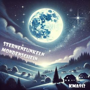 Sternenfunkeln Mondenschein (Radio Edit)