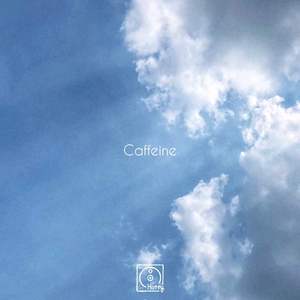 Caffeine（Prod. Furyl）